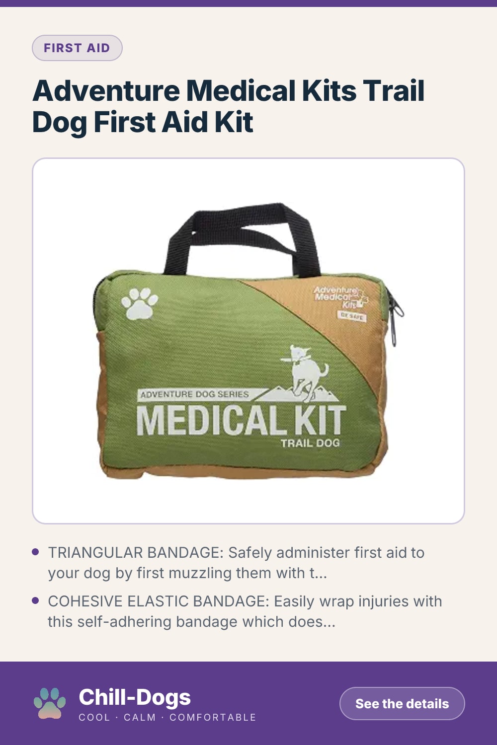 Adventure Medical Kits Trail Dog First Aid Kit — Chill-Dogs pin