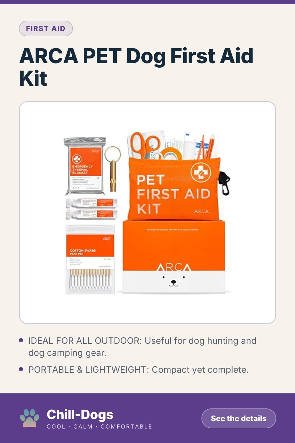 ARCA PET Dog First Aid Kit — Chill-Dogs pin
