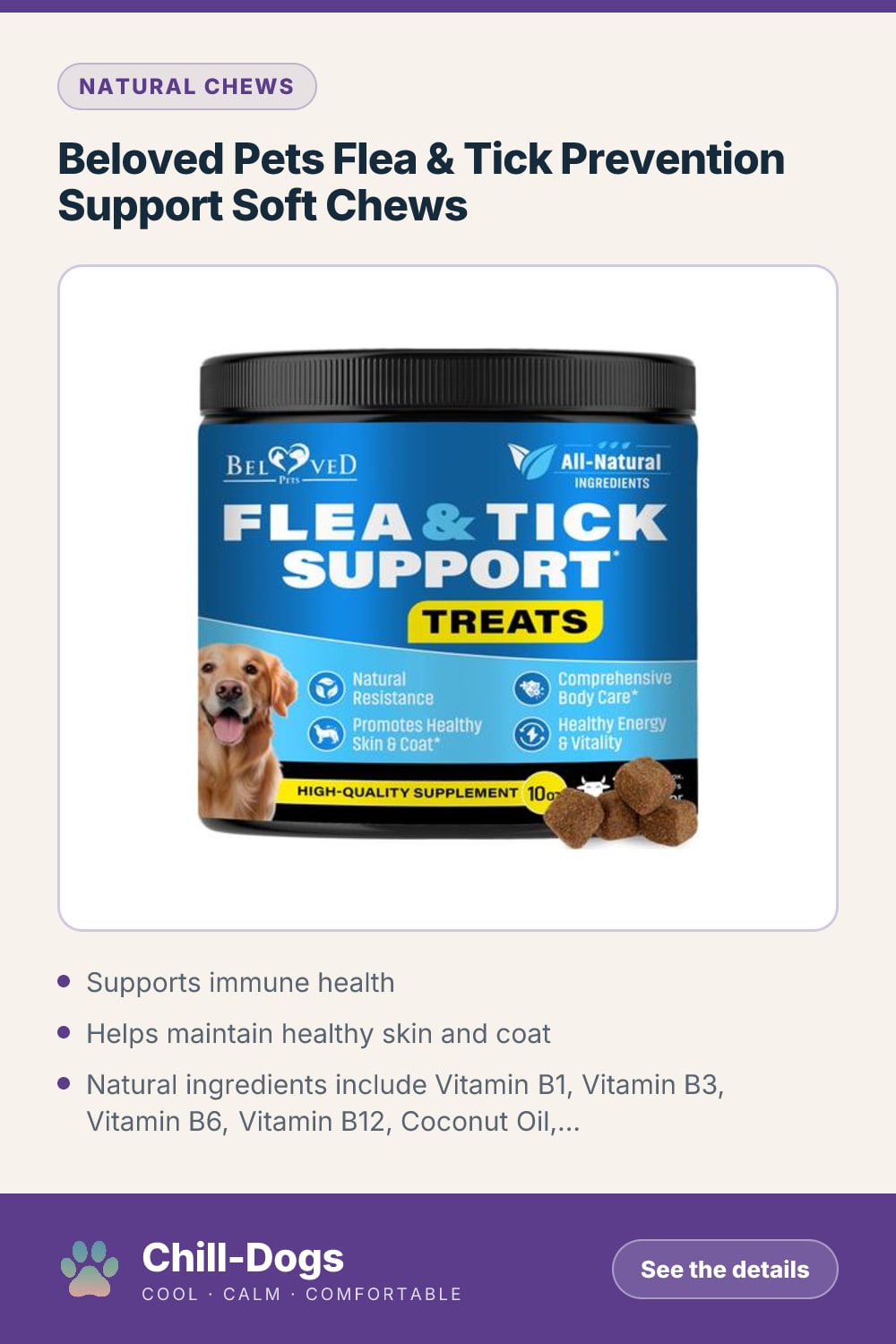 Beloved Pets Flea & Tick Prevention Support Soft Chews — Chill-Dogs pin