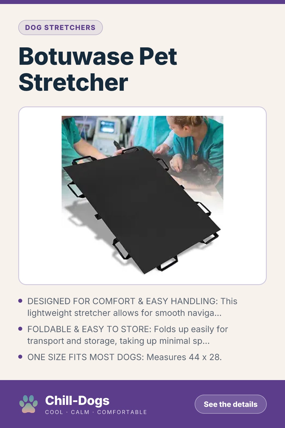 Botuwase Pet Stretcher — Chill-Dogs pin