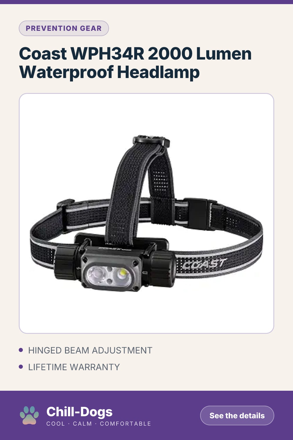 Coast WPH34R 2000 Lumen Waterproof Headlamp — Chill-Dogs pin