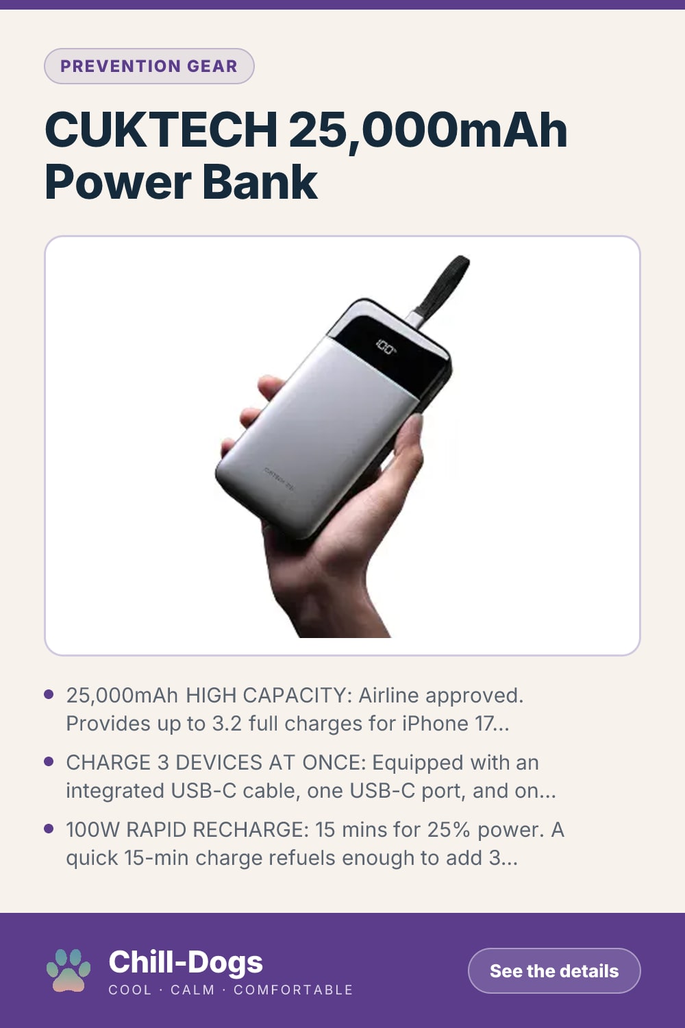CUKTECH 25,000mAh Power Bank — Chill-Dogs pin