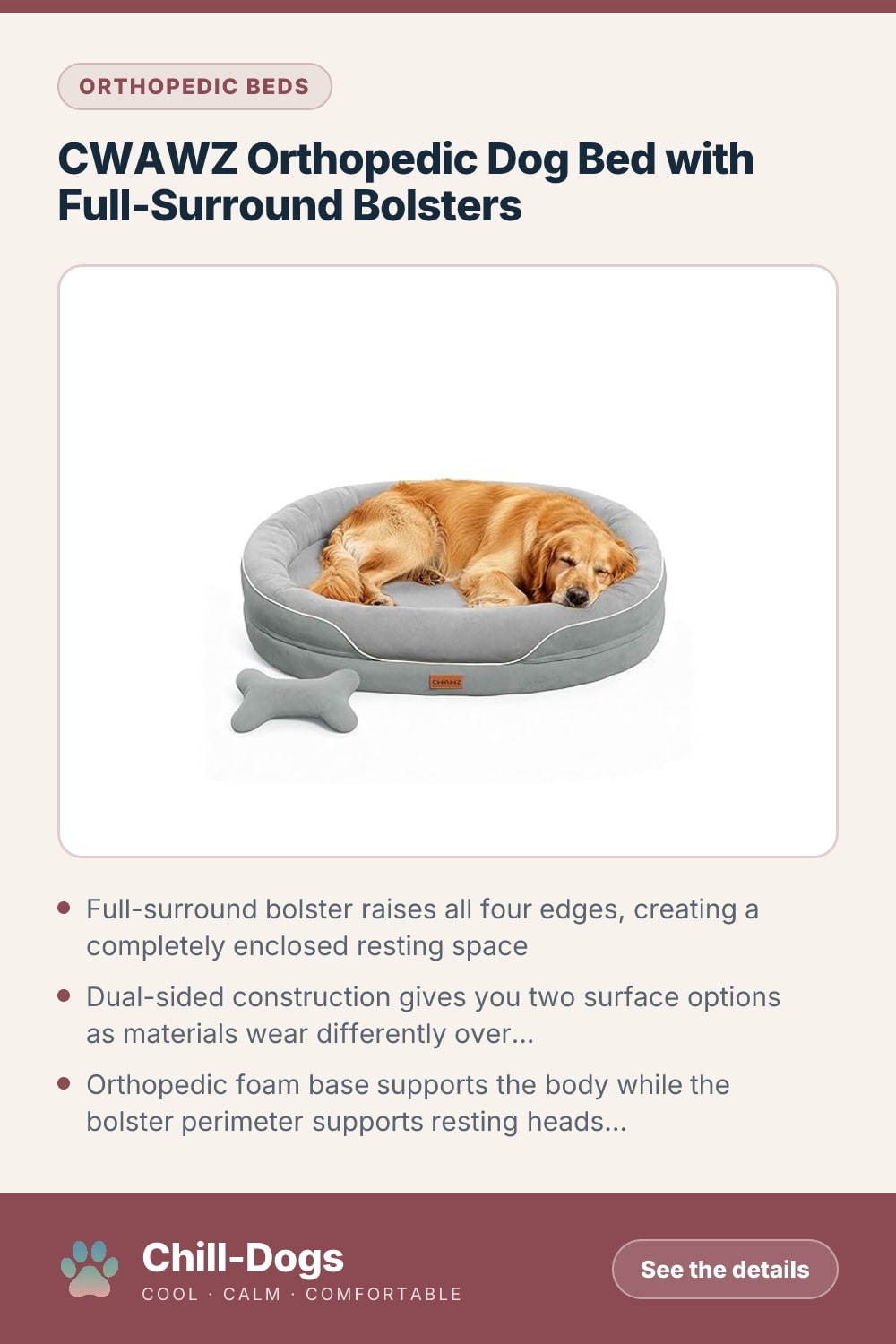 CWAWZ Orthopedic Dog Bed with Full-Surround Bolsters — Chill-Dogs pin