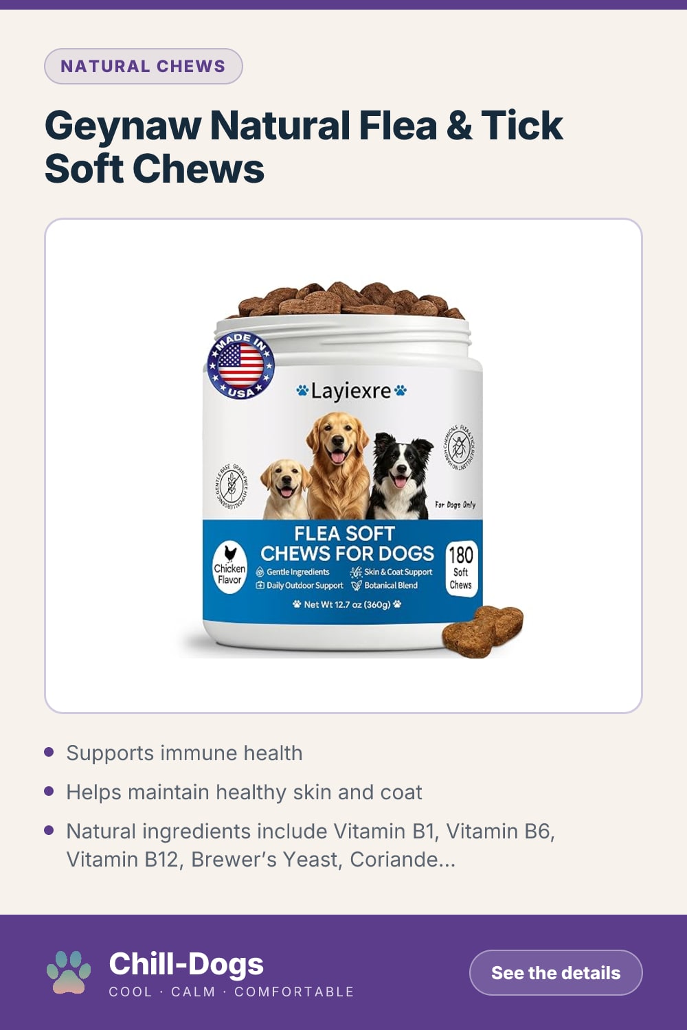 Geynaw Natural Flea & Tick Soft Chews — Chill-Dogs pin
