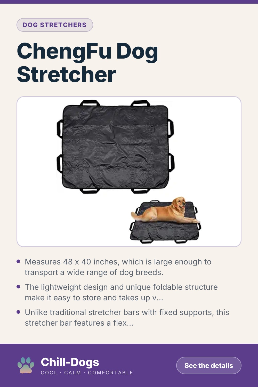 ChengFu Dog Stretcher — Chill-Dogs pin