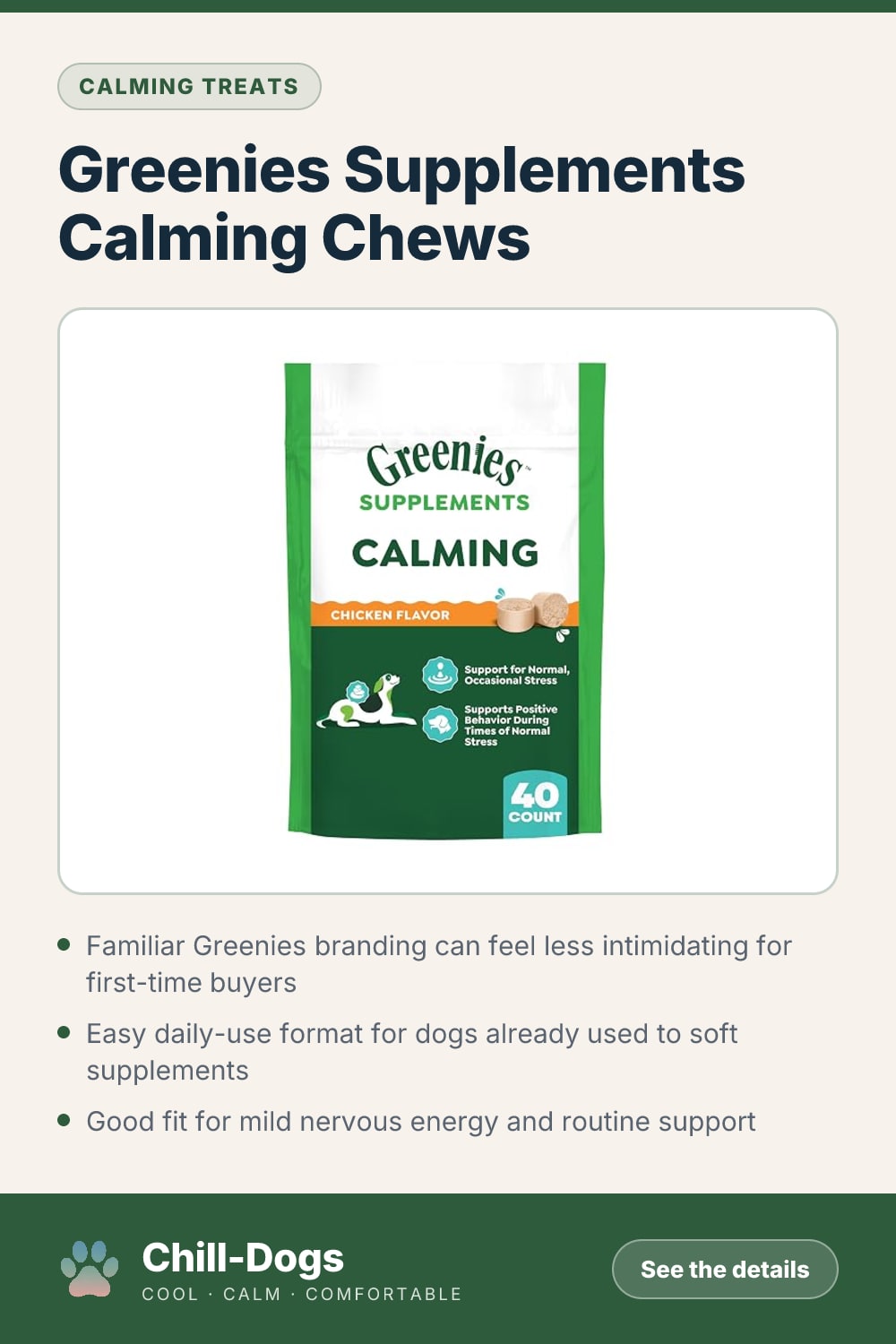 Greenies Supplements Calming Chews — Chill-Dogs pin