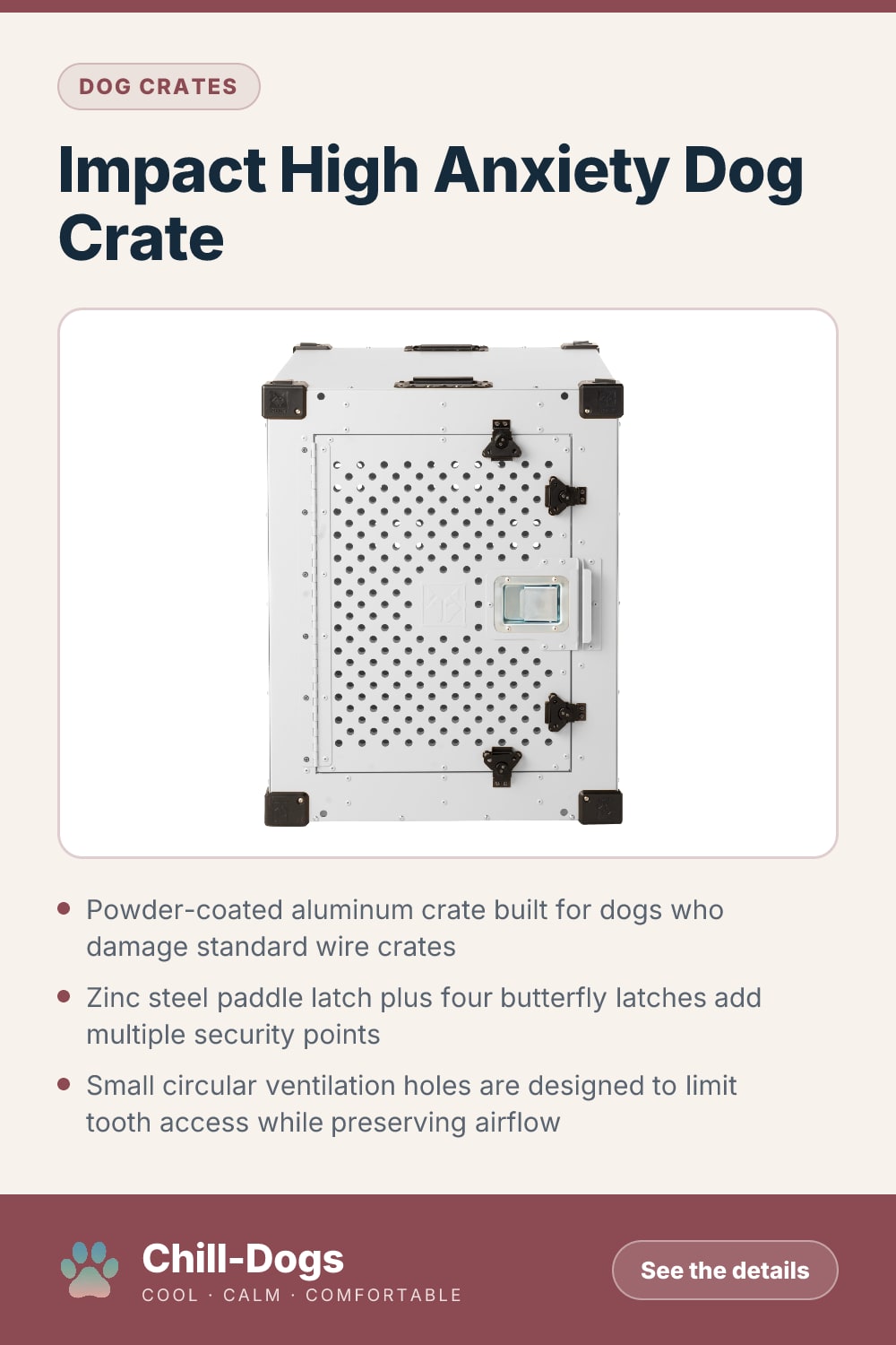 Impact High Anxiety Dog Crate — Chill-Dogs pin
