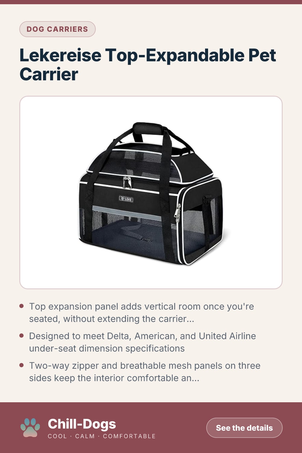 Lekereise Top-Expandable Pet Carrier — Chill-Dogs pin