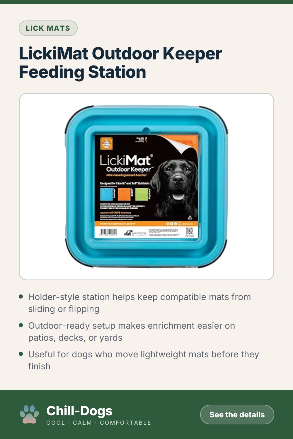 LickiMat Outdoor Keeper Feeding Station — Chill-Dogs pin
