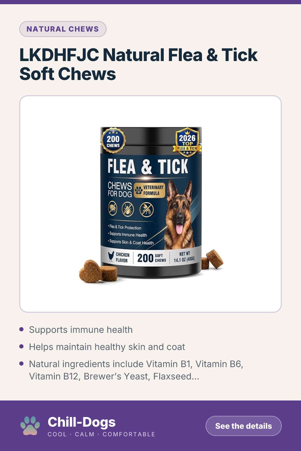 LKDHFJC Natural Flea & Tick Soft Chews — Chill-Dogs pin