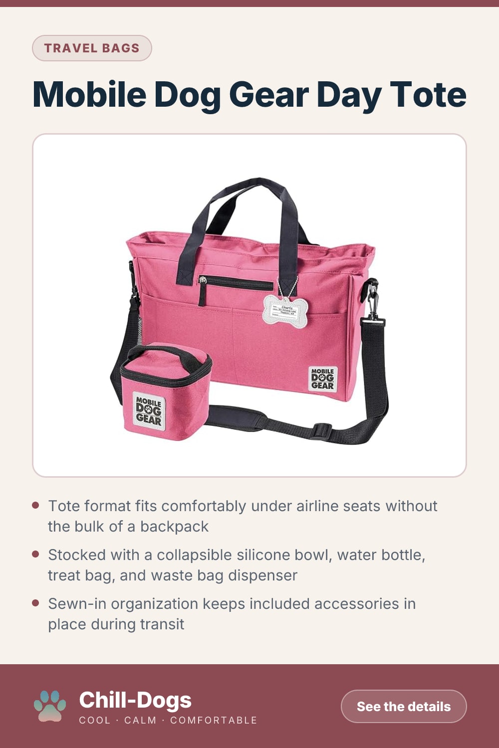 Mobile Dog Gear Day Tote — Chill-Dogs pin