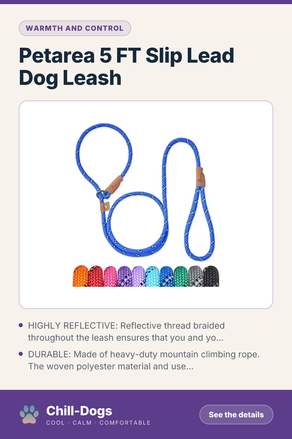 Petarea 5 FT Slip Lead Dog Leash — Chill-Dogs pin