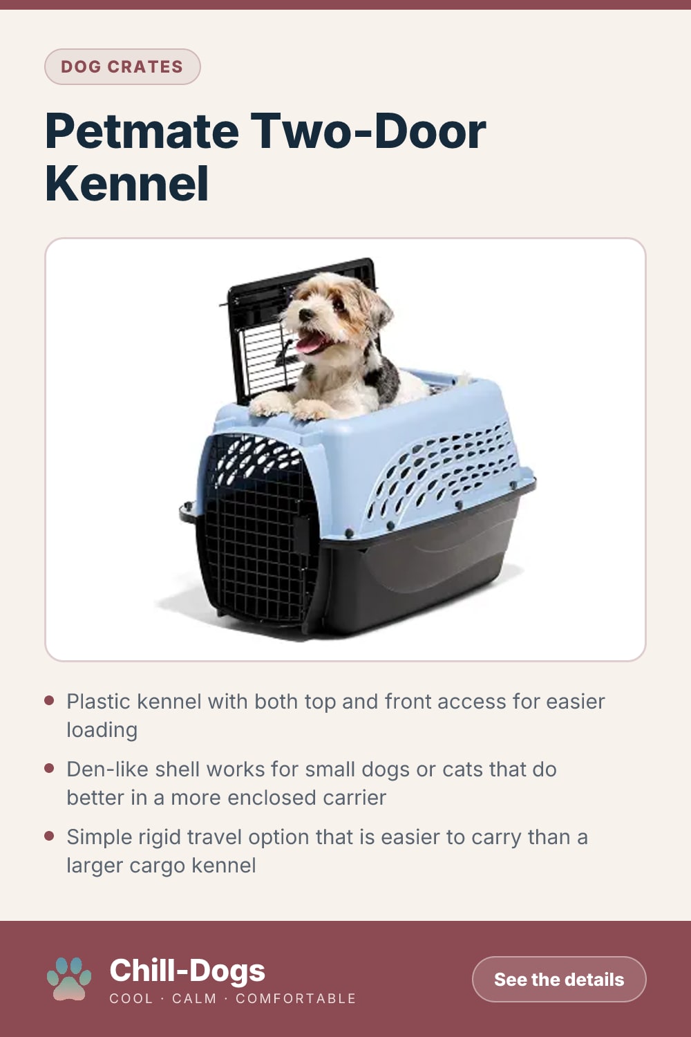 Petmate Two-Door Kennel — Chill-Dogs pin