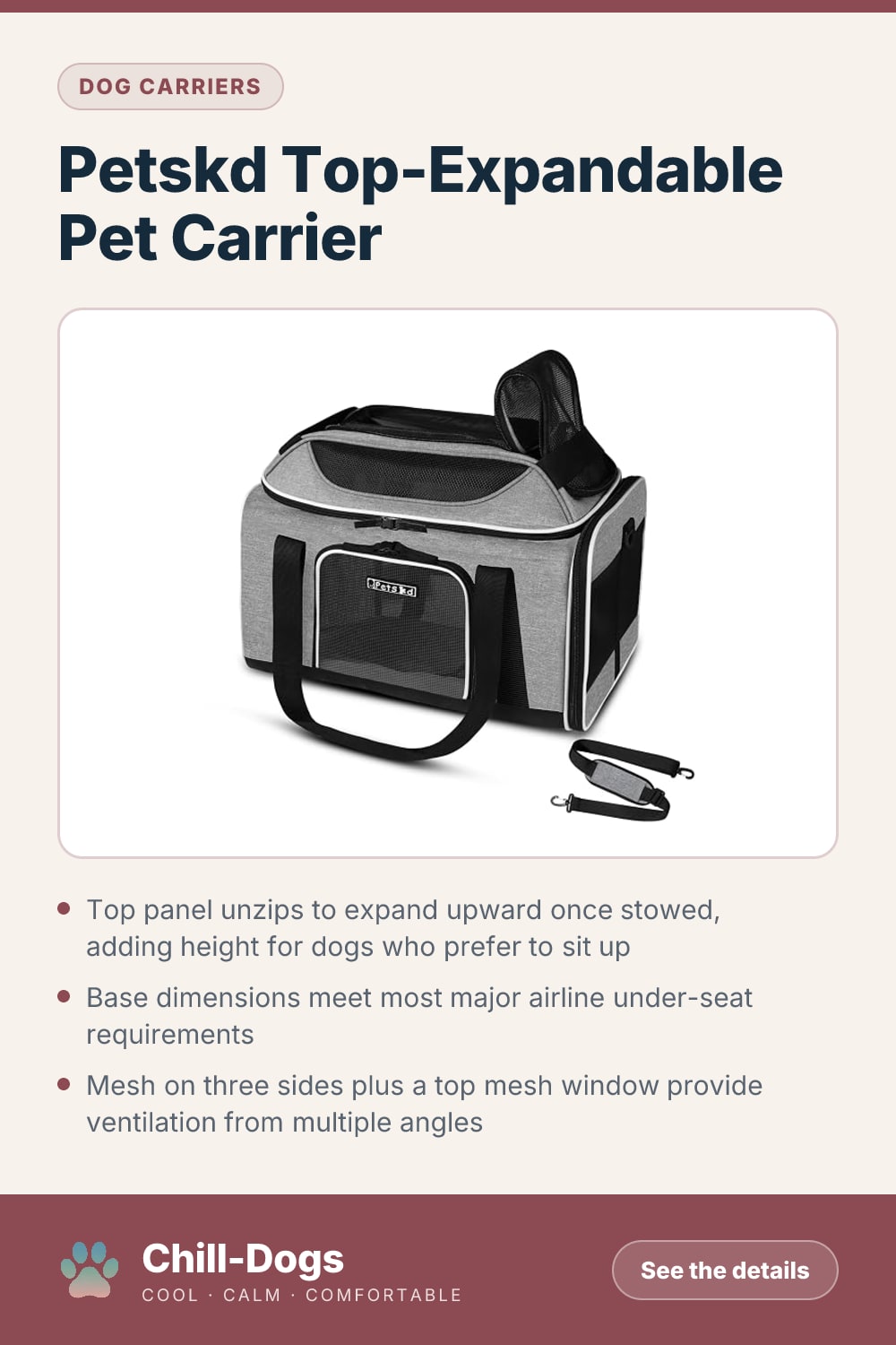 Petskd Top-Expandable Pet Carrier — Chill-Dogs pin