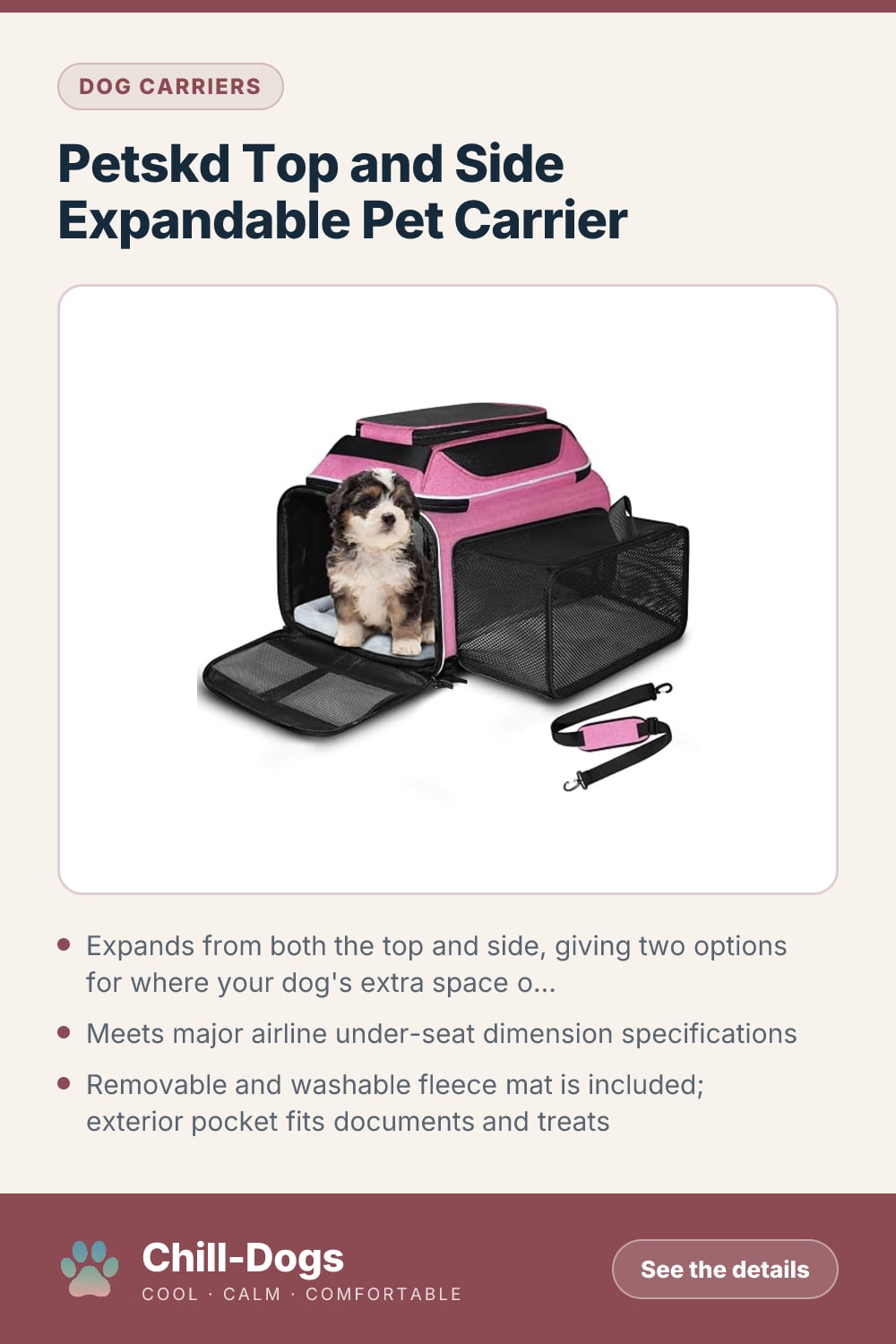 Petskd Top and Side Expandable Pet Carrier — Chill-Dogs pin