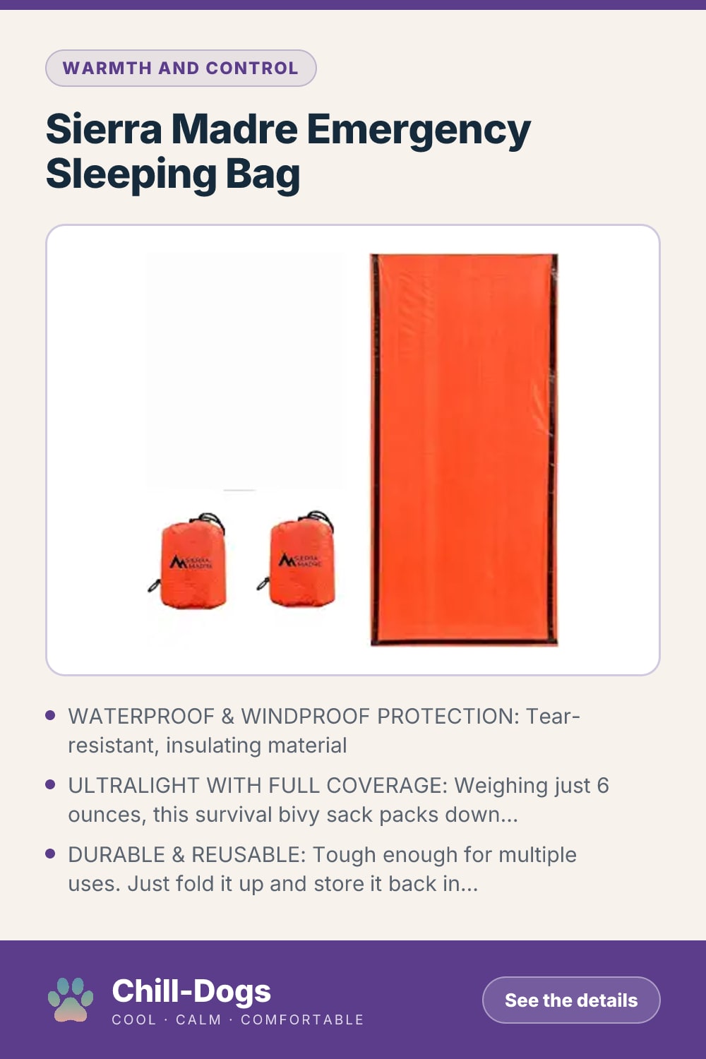 Sierra Madre Emergency Sleeping Bag — Chill-Dogs pin