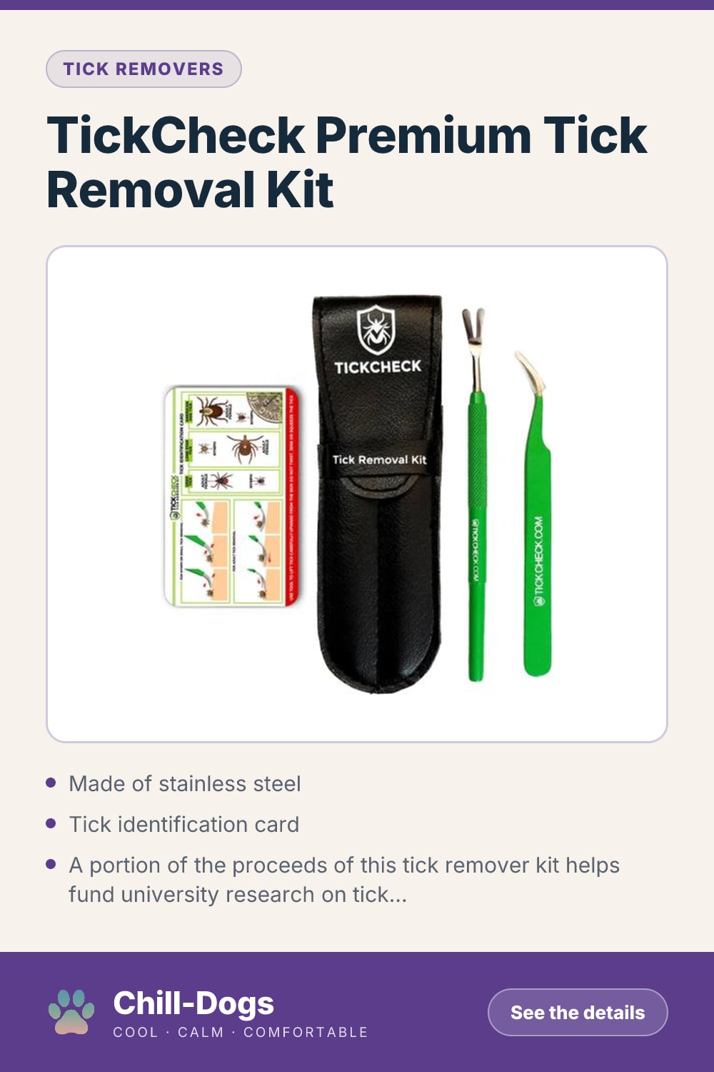TickCheck Premium Tick Removal Kit — Chill-Dogs pin