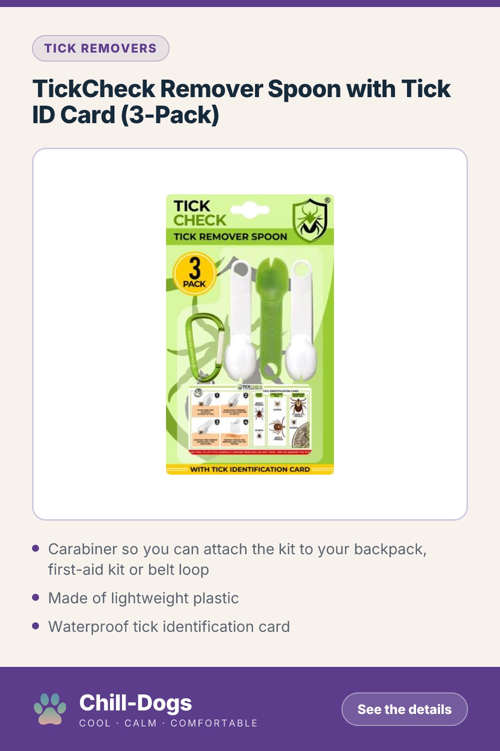 TickCheck Remover Spoon with Tick ID Card (3-Pack) — Chill-Dogs pin